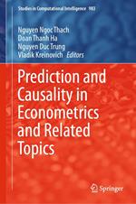 Prediction and Causality in Econometrics and Related Topics