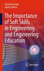 The Importance of Soft Skills in Engineering and Engineering Education
