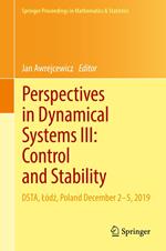 Perspectives in Dynamical Systems III: Control and Stability