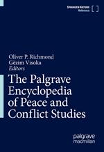 The Palgrave Encyclopedia of Peace and Conflict Studies