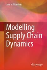 Modelling Supply Chain Dynamics