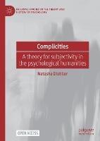 Complicities: A theory for subjectivity in the psychological humanities