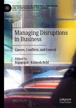 Managing Disruptions in Business