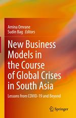 New Business Models in the Course of Global Crises in South Asia