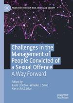 Challenges in the Management of People Convicted of a Sexual Offence