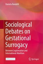 Sociological Debates on Gestational Surrogacy