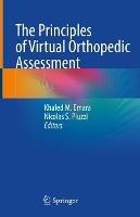 The Principles of Virtual Orthopedic Assessment