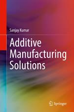 Additive Manufacturing Solutions