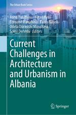 Current Challenges in Architecture and Urbanism in Albania