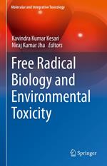 Free Radical Biology and Environmental Toxicity