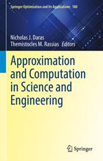 Approximation and Computation in Science and Engineering