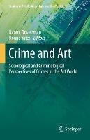 Crime and Art: Sociological and Criminological Perspectives of Crimes in the Art World