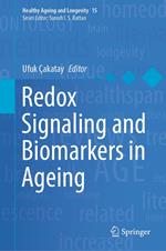 Redox Signaling and Biomarkers in Ageing