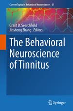 The Behavioral Neuroscience of Tinnitus