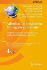 Advances in Production Management Systems. Artificial Intelligence for Sustainable and Resilient Production Systems: IFIP WG 5.7 International Conference, APMS 2021, Nantes, France, September 5–9, 2021, Proceedings, Part IV