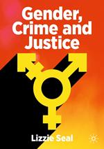 Gender, Crime and Justice