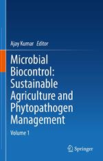 Microbial Biocontrol: Sustainable Agriculture and Phytopathogen Management