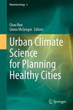 Urban Climate Science for Planning Healthy Cities