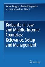 Biobanks in Low- and Middle-Income Countries: Relevance, Setup and Management