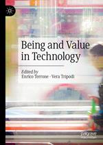 Being and Value in Technology