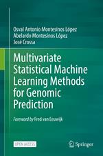 Multivariate Statistical Machine Learning Methods for Genomic Prediction