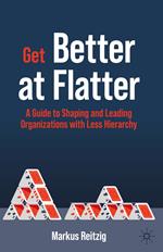 Get Better at Flatter