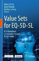 Value Sets for EQ-5D-5L: A Compendium, Comparative Review & User Guide