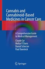 Cannabis and Cannabinoid-Based Medicines in Cancer Care