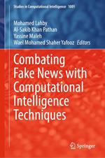 Combating Fake News with Computational Intelligence Techniques