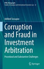 Corruption and Fraud in Investment Arbitration