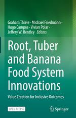 Root, Tuber and Banana Food System Innovations