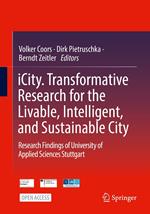 iCity. Transformative Research for the Livable, Intelligent, and Sustainable City