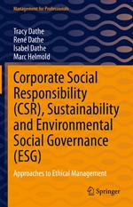 Corporate Social Responsibility (CSR), Sustainability and Environmental Social Governance (ESG)