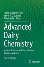 Advanced Dairy Chemistry: Volume 3: Lactose, Water, Salts and Minor Constituents