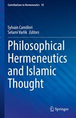 Philosophical Hermeneutics and Islamic Thought