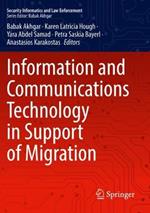 Information and Communications Technology in Support of Migration