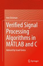 Verified Signal Processing Algorithms in MATLAB and C