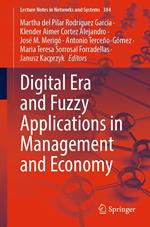Digital Era and Fuzzy Applications in Management and Economy