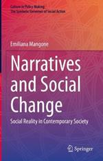 Narratives and Social Change: Social Reality in Contemporary Society