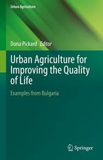 Urban Agriculture for Improving the Quality of Life