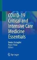 COVID-19 Critical and Intensive Care Medicine Essentials