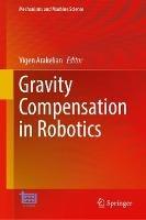 Gravity Compensation in Robotics