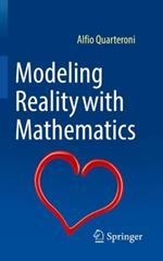 Modeling Reality with Mathematics