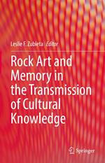 Rock Art and Memory in the Transmission of Cultural Knowledge