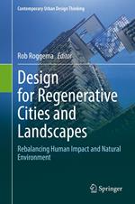 Design for Regenerative Cities and Landscapes