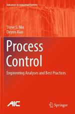 Process Control: Engineering Analyses and Best Practices