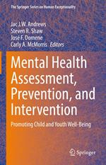 Mental Health Assessment, Prevention, and Intervention