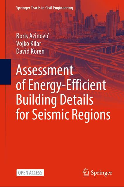 Assessment of Energy-Efficient Building Details for Seismic Regions