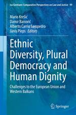 Ethnic Diversity, Plural Democracy and Human Dignity