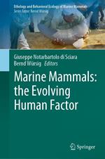 Marine Mammals: the Evolving Human Factor